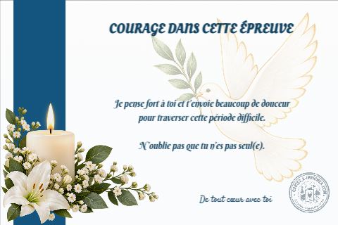 Courage dans cette épreuve